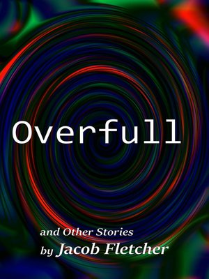 cover image of Overfull
